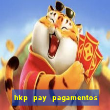 hkp pay pagamentos ltda jogo do tigre